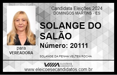 Candidato SOLANGE DO SALÃO 2024 - DOMINGOS MARTINS - Eleições