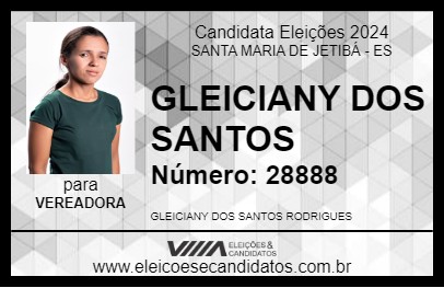 Candidato GLEICIANY DOS SANTOS 2024 - SANTA MARIA DE JETIBÁ - Eleições