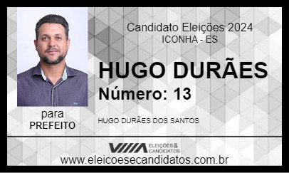 Candidato HUGO DURÃES 2024 - ICONHA - Eleições