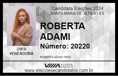 Candidato ROBERTA ADAMI 2024 - SANTA MARIA DE JETIBÁ - Eleições