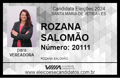 Candidato ROZANA SALOMÃO 2024 - SANTA MARIA DE JETIBÁ - Eleições