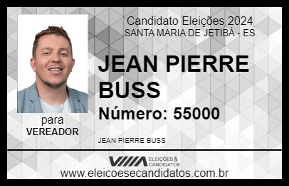 Candidato JEAN PIERRE BUSS 2024 - SANTA MARIA DE JETIBÁ - Eleições