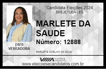 Candidato MARLETE DA SAUDE 2024 - BREJETUBA - Eleições