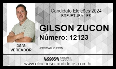 Candidato GILSON ZUCON 2024 - BREJETUBA - Eleições