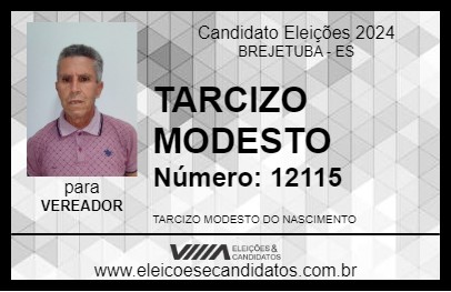 Candidato TARCIZO MODESTO 2024 - BREJETUBA - Eleições