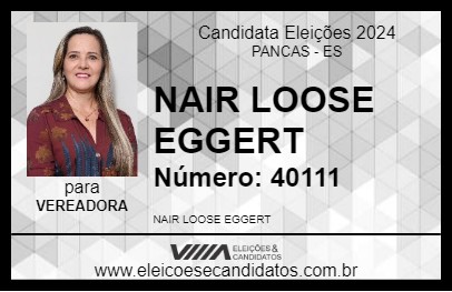 Candidato NAIR LOOSE EGGERT 2024 - PANCAS - Eleições