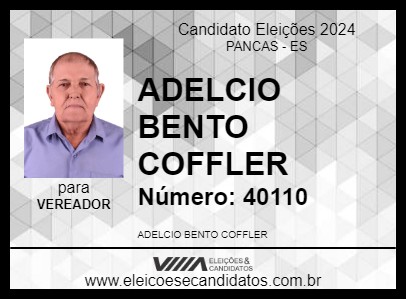 Candidato ADELCIO BENTO COFFLER 2024 - PANCAS - Eleições