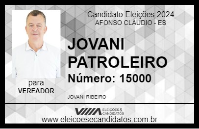 Candidato JOVANI PATROLEIRO 2024 - AFONSO CLÁUDIO - Eleições