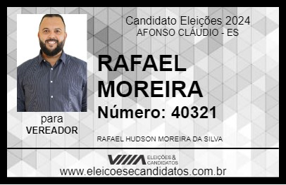 Candidato RAFAEL MOREIRA 2024 - AFONSO CLÁUDIO - Eleições