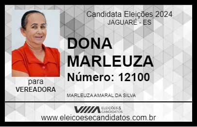 Candidato DONA MARLEUZA 2024 - JAGUARÉ - Eleições