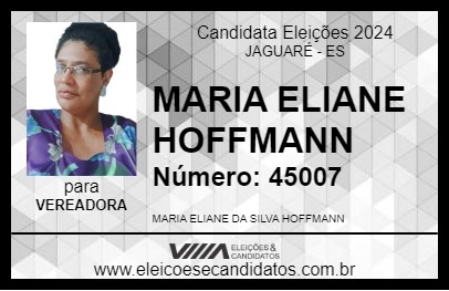 Candidato MARIA ELIANE HOFFMANN 2024 - JAGUARÉ - Eleições