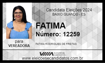 Candidato FATIMA 2024 - BAIXO GUANDU - Eleições