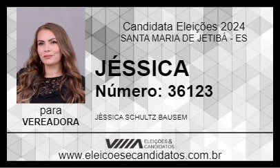 Candidato JÉSSICA 2024 - SANTA MARIA DE JETIBÁ - Eleições