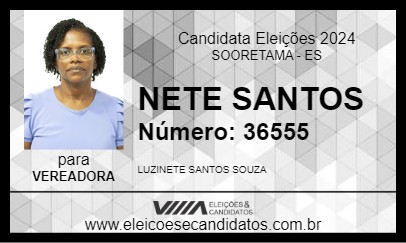 Candidato NETE SANTOS 2024 - SOORETAMA - Eleições