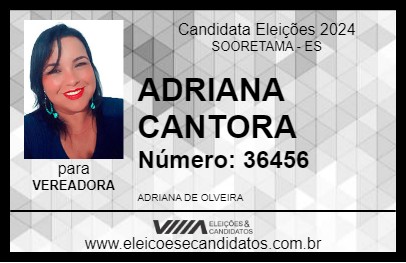 Candidato ADRIANA CANTORA 2024 - SOORETAMA - Eleições