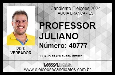 Candidato PROFESSOR JULIANO 2024 - ÁGUIA BRANCA - Eleições