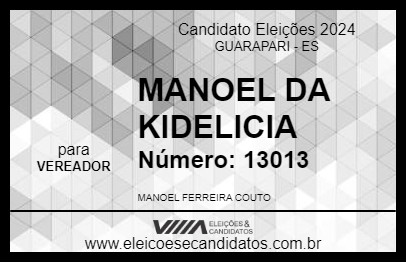 Candidato MANOEL DA KIDELICIA 2024 - GUARAPARI - Eleições