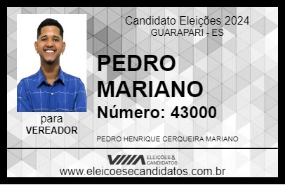 Candidato PEDRO MARIANO 2024 - GUARAPARI - Eleições