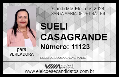 Candidato SUELI CASAGRANDE 2024 - SANTA MARIA DE JETIBÁ - Eleições