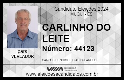 Candidato CARLINHO DO LEITE 2024 - MUQUI - Eleições