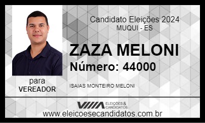 Candidato ZAZA MELONI 2024 - MUQUI - Eleições