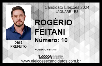 Candidato ROGÉRIO FEITANI 2024 - JAGUARÉ - Eleições