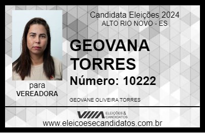 Candidato GEOVANA TORRES 2024 - ALTO RIO NOVO - Eleições