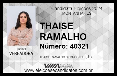 Candidato THAISE RAMALHO 2024 - MONTANHA - Eleições