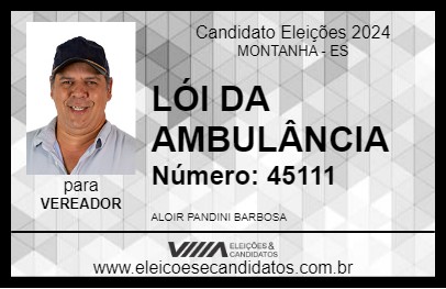 Candidato LÓI DA AMBULÂNCIA 2024 - MONTANHA - Eleições