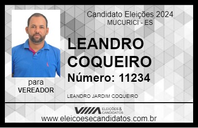 Candidato LEANDRO COQUEIRO 2024 - MUCURICI - Eleições