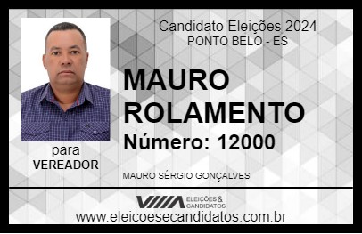 Candidato MAURO ROLAMENTO 2024 - PONTO BELO - Eleições