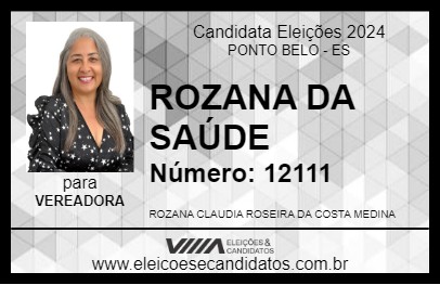 Candidato ROZANA DA SAÚDE 2024 - PONTO BELO - Eleições