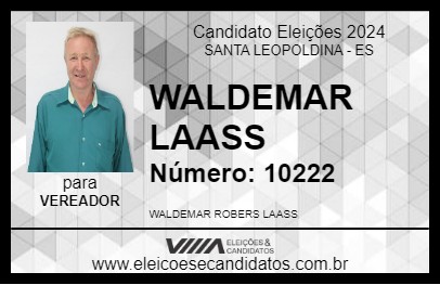 Candidato WALDEMAR LAASS 2024 - SANTA LEOPOLDINA - Eleições