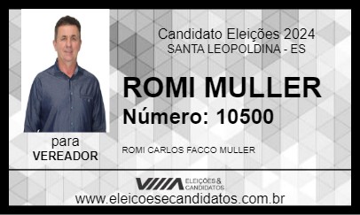 Candidato ROMI MULLER 2024 - SANTA LEOPOLDINA - Eleições