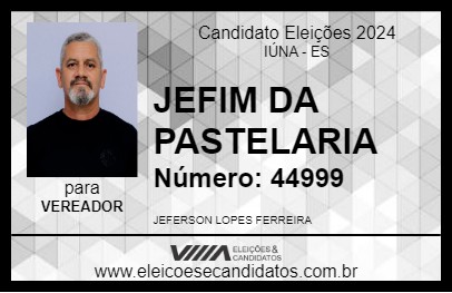 Candidato JEFIM DA PASTELARIA 2024 - IÚNA - Eleições