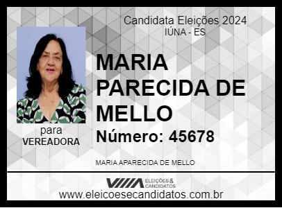 Candidato MARIA PARECIDA DE MELLO 2024 - IÚNA - Eleições