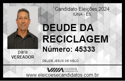 Candidato DEUDE DA RECICLAGEM 2024 - IÚNA - Eleições