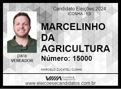 Candidato MARCELINHO DA AGRICULTURA 2024 - ICONHA - Eleições