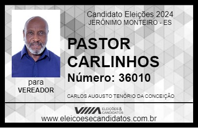 Candidato PASTOR CARLINHOS 2024 - JERÔNIMO MONTEIRO - Eleições