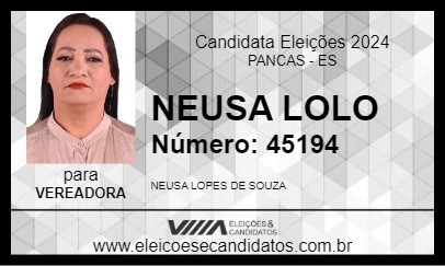 Candidato NEUSA LOLO 2024 - PANCAS - Eleições