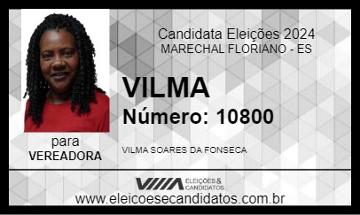 Candidato VILMA 2024 - MARECHAL FLORIANO - Eleições