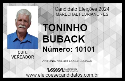 Candidato TONINHO BUBACK 2024 - MARECHAL FLORIANO - Eleições