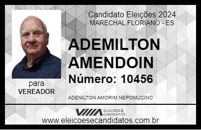 Candidato ADEMILTON AMENDOIN 2024 - MARECHAL FLORIANO - Eleições