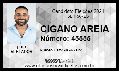 Candidato CIGANO AREIA 2024 - SERRA - Eleições