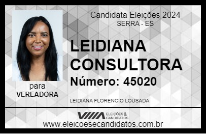 Candidato LEIDIANA CONSULTORA 2024 - SERRA - Eleições