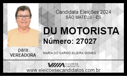 Candidato DU MOTORISTA 2024 - SÃO MATEUS - Eleições