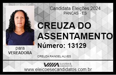 Candidato CREUZA DO ASSENTAMENTO 2024 - PANCAS - Eleições