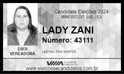 Candidato LADY ZANI 2024 - MIMOSO DO SUL - Eleições