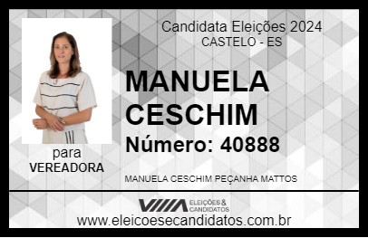 Candidato MANUELA CESCHIM  2024 - CASTELO - Eleições