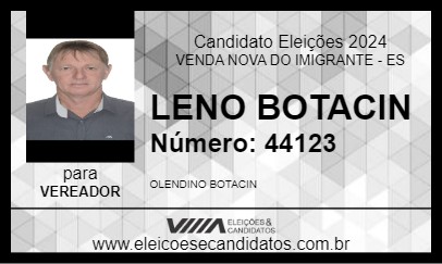 Candidato LENO BOTACIN 2024 - VENDA NOVA DO IMIGRANTE - Eleições